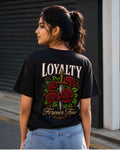 Loyalty Forever True Graphic Oversized Tee